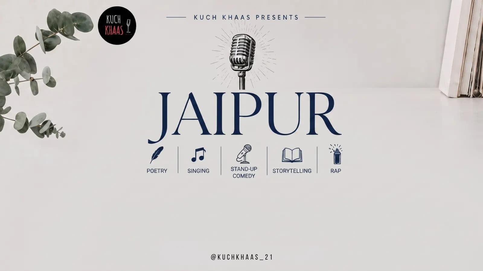 Jaipur Open Mic β Kuch Khas Studio